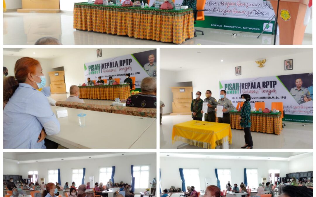 Pisah Sambut Kepala BPTP Propinsi Sulawesi Tengah